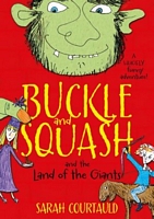 Buckle and Squash and the Land of the Giants