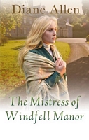 The Mistress of Windfell Manor
