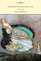 Cover of My Book Of Favourite Fairy Tales - Illustrated By Jennie Harbour by Edric Vredenburg