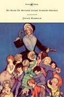 Cover of My Book Of Mother Goose Nursery Rhymes - Illustrated By Jennie Harbour by Edric Vredenburg