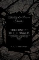 The Contest of the Singers