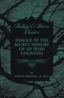 Passage in the Secret History of an Irish Countess