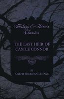 The Last Heir of Castle Connor