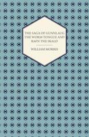 The Saga of Gunnlaug the Worm-tongue and Rafn the Skald