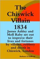 The Chiswick Villain 1834