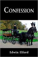 Cover of Confession by Edwin Elford