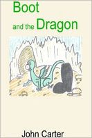 Cover of Boot and the Dragon by John Carter