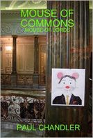 Cover of Mouse of Commons: Mouse of Lords by Paul Chandler