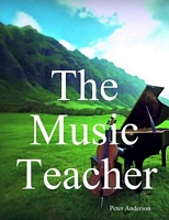 Cover of The Music Teacher by Peter Anderson