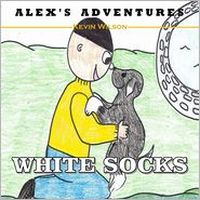 White Socks: Alex's Adventures
