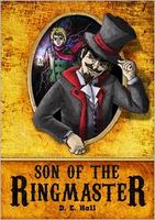 Cover of Son of the Ringmaster by D.E. Hall
