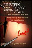 Cover of Caius Zip, The Time Traveller, in Einstein, Picasso, Agatha and Chaplin by Regina Goncalves