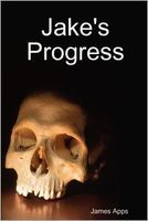 Cover of Jake's Progress by James Apps