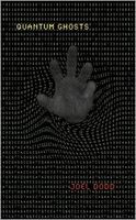 Quantum Ghosts