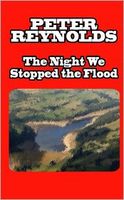 The Night We Stopped the Flood