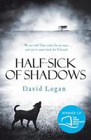 Cover of Half-Sick Of Shadows by David Logan