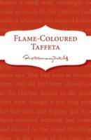 Flame-Coloured Taffeta: A Reissue