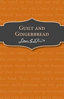 Guilt and Gingerbread