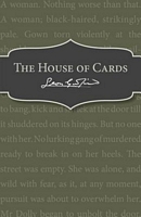 The House of Cards