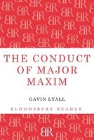 The Conduct of Major Maxim