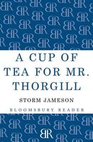 A Cup of Tea for Mr. Thorgill