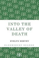 Into the Valley of Death