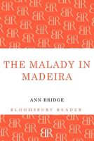 The Malady in Madeira