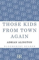 Cover of Those Kids from Town Again by Adrian Alington