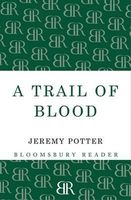 A Trail of Blood