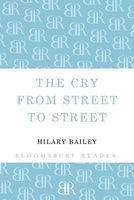 The Cry from Street to Street