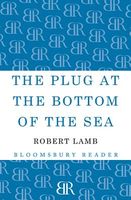 The Plug at the Bottom of the Sea