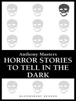 Horror Stories to Tell in the Dark