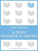 A Man Without Shoes