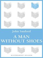 A Man Without Shoes