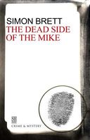 The Dead Side of the Mike