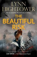 The Beautiful Risk