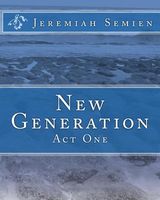 New Generation: Act One