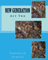 New Generation: Act Two