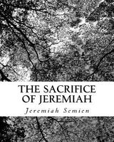 The Sacrifice of Jeremiah