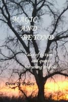 Cover of Magic and Beyond by Deon B. Pollett