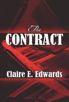 Cover of The Contract by Claire E. Edwards