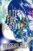 Cover of Battle for Destiny by Gorgenia Ralph