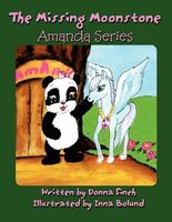 Cover of The Missing Moonstone: Amanda Series by Donna Finch