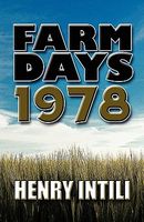 Cover of Farm Days 1978 by Henry Intili