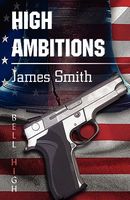 Cover of High Ambitions by James Smith
