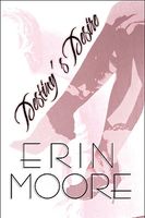 Cover of Destiny's Desire by Erin Moore