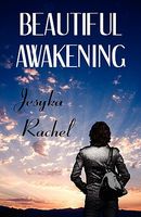 Cover of Beautiful Awakening by Jesyka Rachel