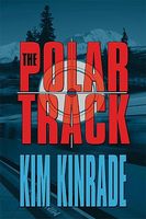 Cover of The Polar Track by Kim Kinrade