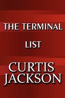 Cover of The Terminal List by Curtis Jackson
