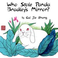 Who Stole Panda Bradley's Mirror?